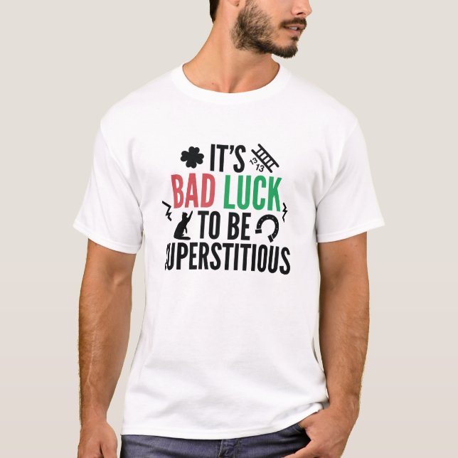 Camiseta Supersticioso (Frente)