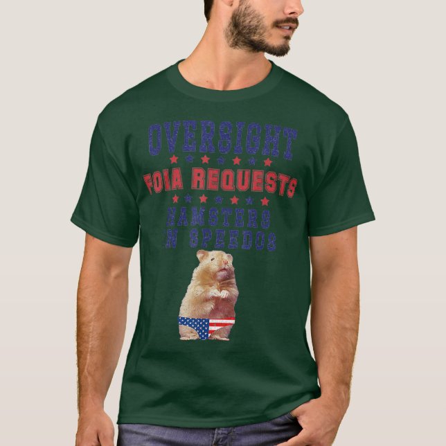 Camiseta Supervisão de Pedidos FOIA e Hamsters em Velocidad (Frente)