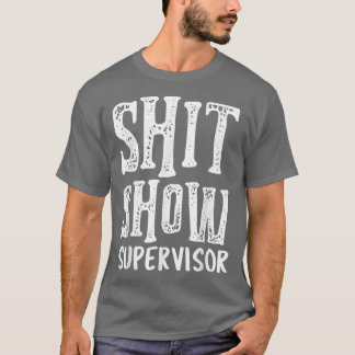 Camiseta Supervisor Chefe Gerente Mãe Pai Professora Nurs