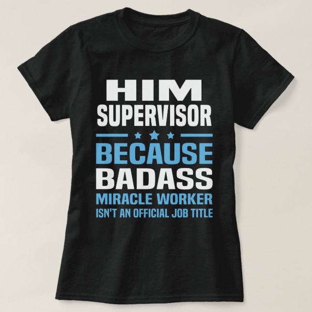 Camiseta Supervisor de HIM (Frente do Design)