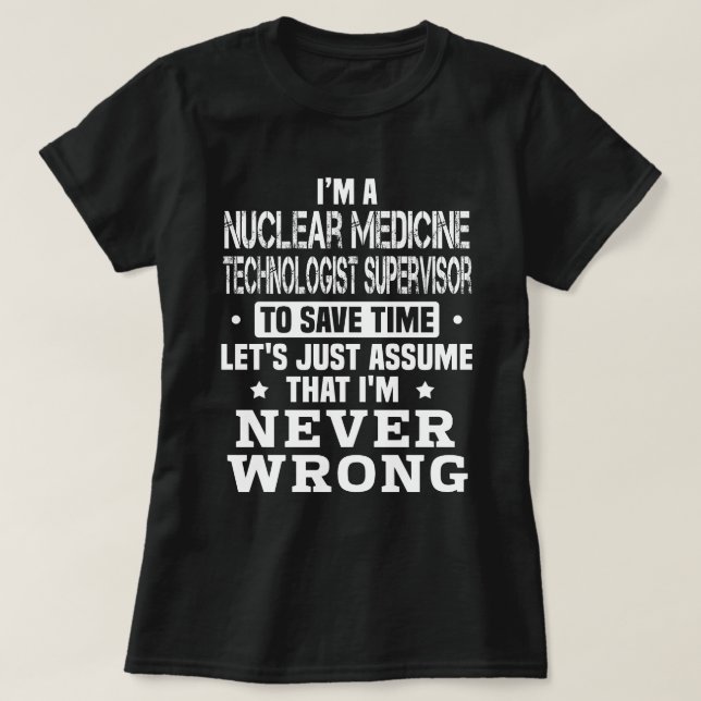 Camiseta Supervisor Tecnológico de Medicina Nuclear (Frente do Design)