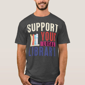Camiseta Suportar a Biblioteca Local 20