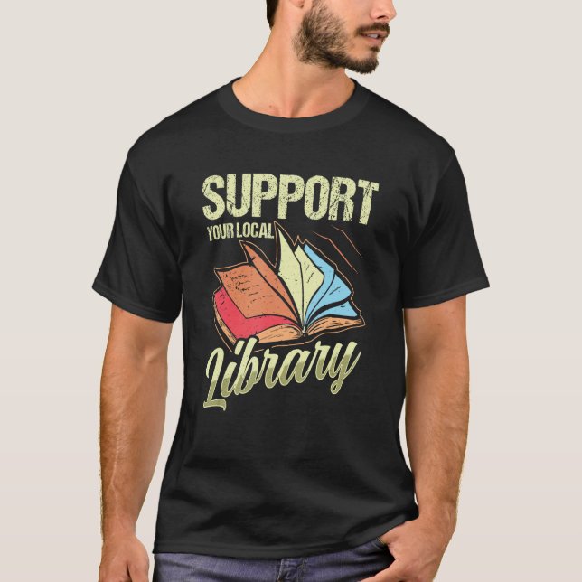 Camiseta Suportar o Livro de Leitura da Biblioteca Local (Frente)