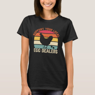Camiseta Suportar O Ovo De Galinha Do Farmador De Ovos Loca