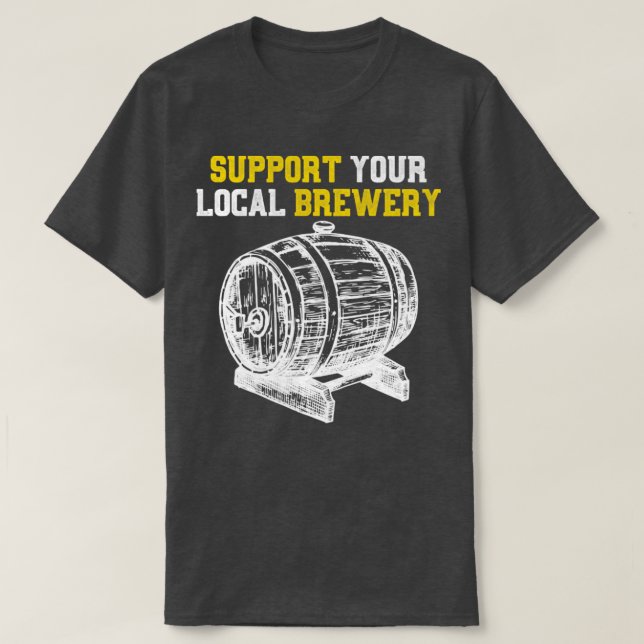 Camiseta Suportar Sua Cerveja De Artesanato De Cerveja Loca (Frente do Design)