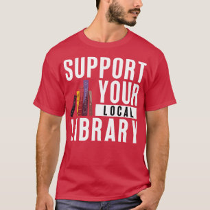 Camiseta Suporte à sua biblioteca local 11