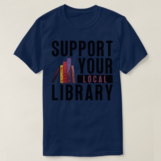 Camiseta Suporte à sua biblioteca local 13 (Frente do Design)