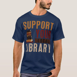 Camiseta Suporte à sua biblioteca local 17