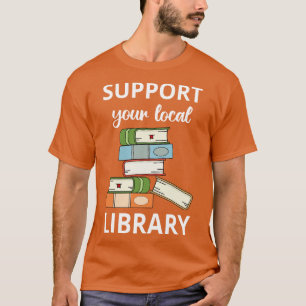 Camiseta Suporte à sua biblioteca local III