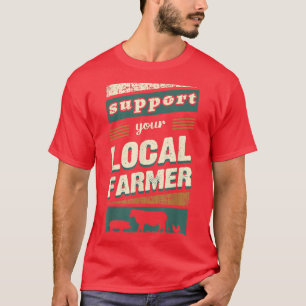 Camiseta Suporte ao agricultor, Fazendas locais T-Shirt