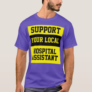 Camiseta Suporte ao Assistente do Hospital Local