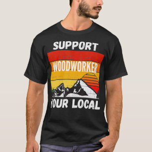 Camiseta Suporte ao Woodworker local