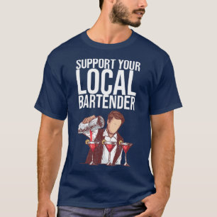 CAMISETA SUPORTE AOS SEUS PRESENTES DE BARTENDER LOCAIS