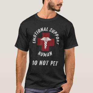 Camiseta Suporte Emocional Humano Não Pet Engraçado - Servi