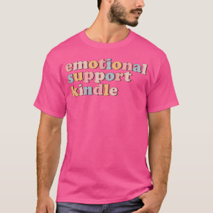 Camiseta Suporte Emocional Kindle