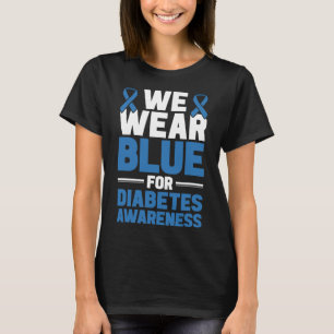 Camiseta Suporte Para Diabetes Vestimos Azul Para Diabetes