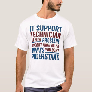 Camiseta Suporte técnico de TI para resolver problemas