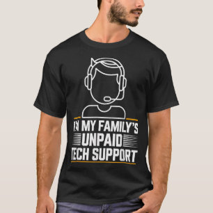 Camiseta Suporte técnico não pago para as minhas famílias