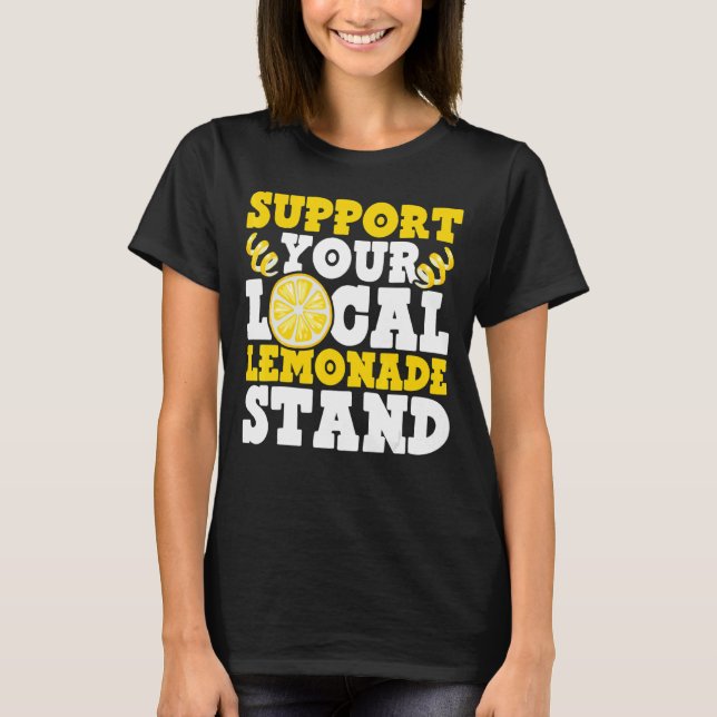 Camiseta Suportem O Suco De Limonada Local. (Frente)