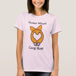 Camiseta Suposição que? Bumbum do Corgi!