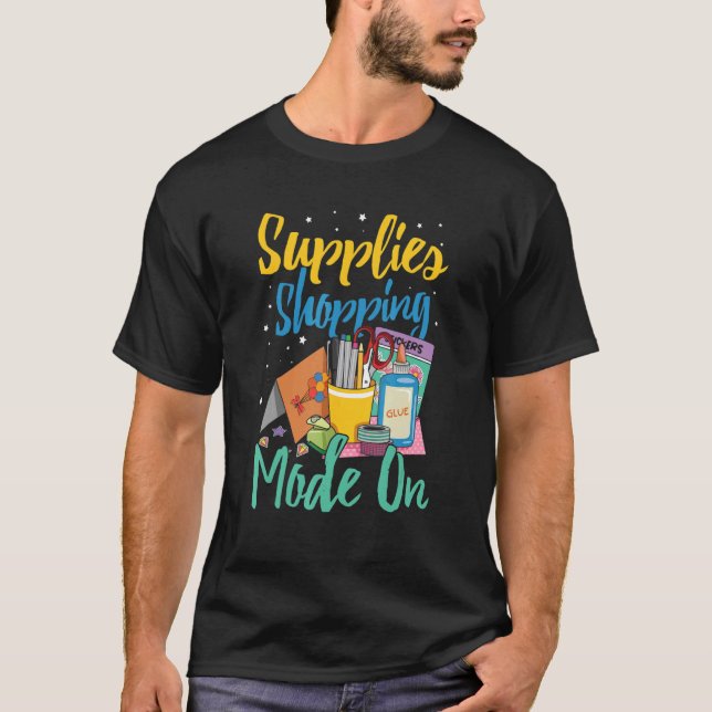 Camiseta Supplies Shopping Mode On for a Card Maker 1 (Frente)