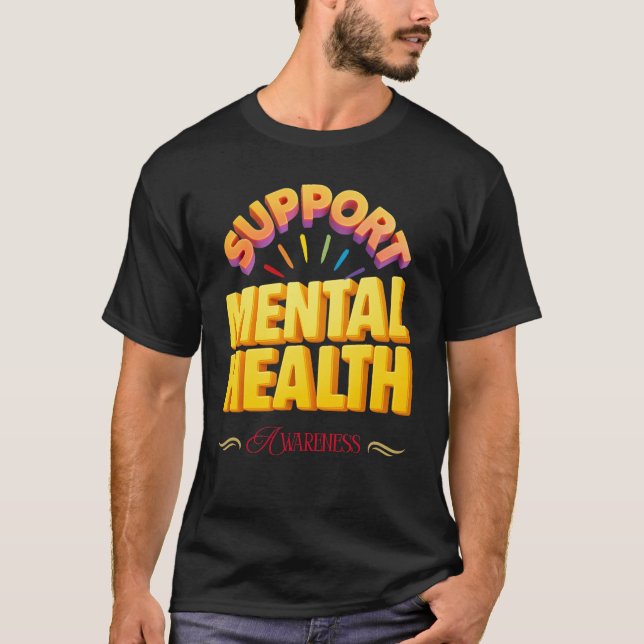 Camiseta Support Mental Health Awareness  (Frente)