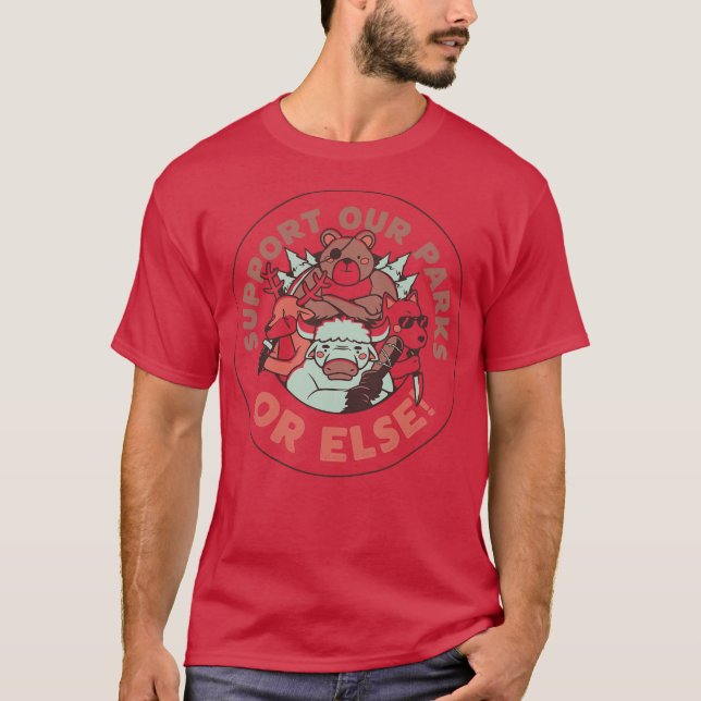 Camiseta Support our Parks OR ELSE by Tobe Fonseca (Frente)