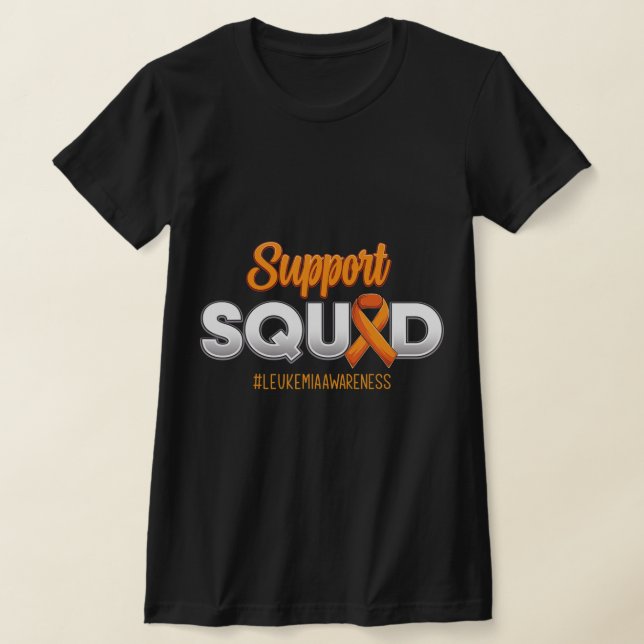 Camiseta Support Squad Leukemia Awareness Warrior Fight For (Postura )
