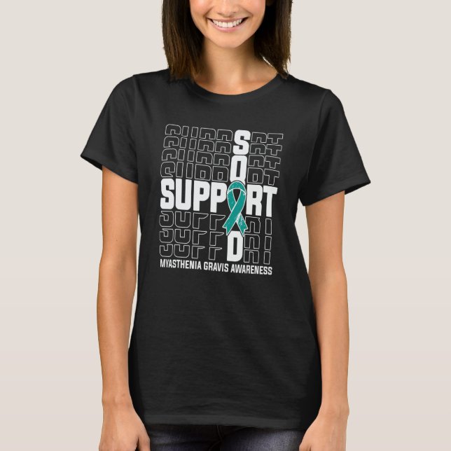 Camiseta Support Squad Myasthenia Gravis Awareness (Frente)