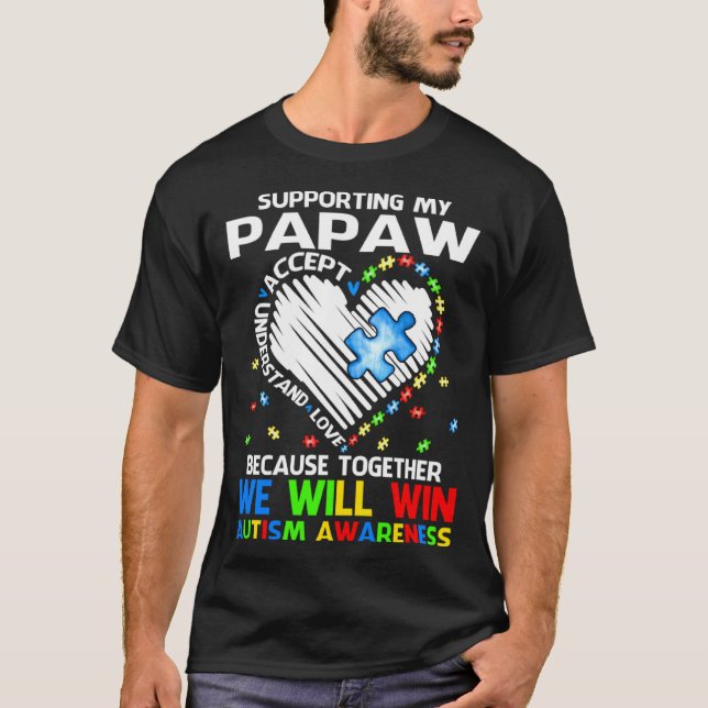 Camiseta Supporting My Papaw Together We Will Win Autism Aw (Frente)