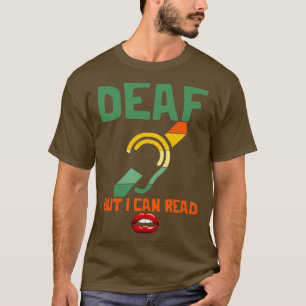Camiseta Surdo, mas posso ler lábios com deficiência auditi