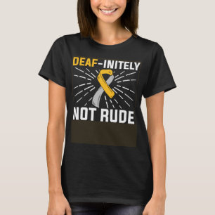 Camiseta Surdo não é Rude Sinal de ASL surdo surdo surdo su