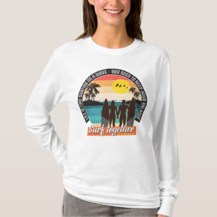 Camiseta Surf junto - Mantenha o equilíbrio