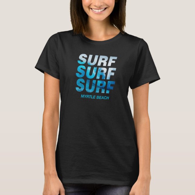 Camiseta Surf Wave Myrtle Beach South Carolina Ocean Surfin (Frente)