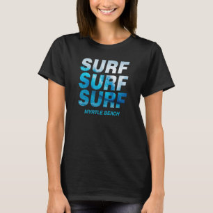 Camiseta Surf Wave Myrtle Beach South Carolina Ocean Surfin