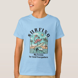 Camiseta Surfar, Desculpe Por Areia Em Todo Lugar