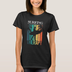 Camiseta Surfar É Minha Terapia Surfista Surfboard