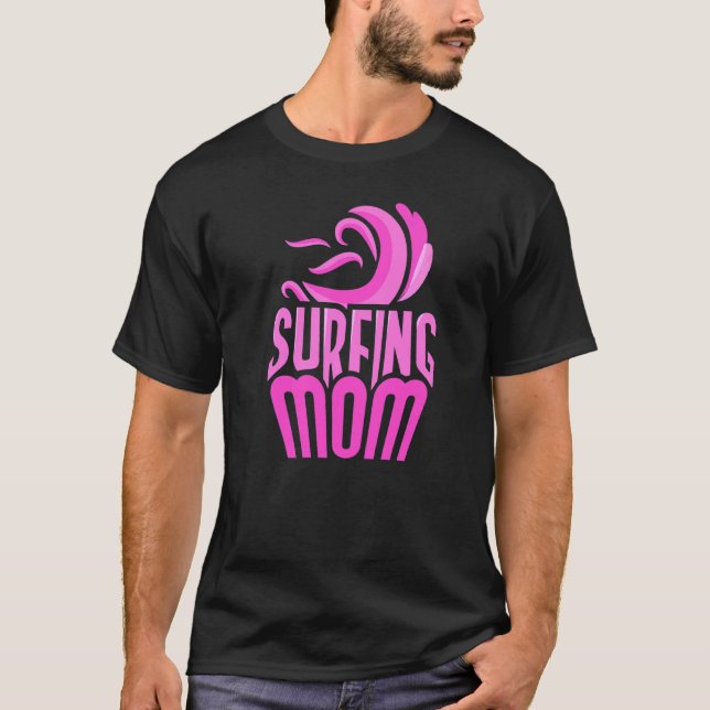 Camiseta Surfar Mãe Surf Surfer Surfboard Diz Mãe M (Frente)
