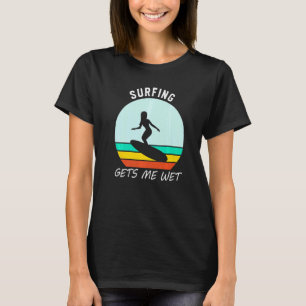 Camiseta Surfar Me Deixa Molhado De Amor Ao Surf