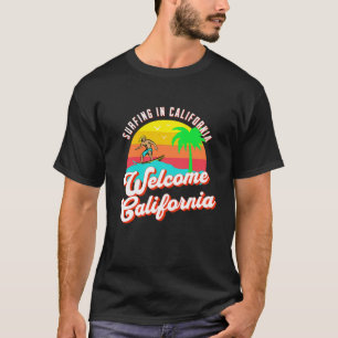 Camiseta surfe na califórnia bem-vindo na califórnia