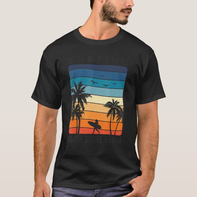 Camiseta Surfing North Shore Hawaii Hawaiian Island Cute Su (Frente)