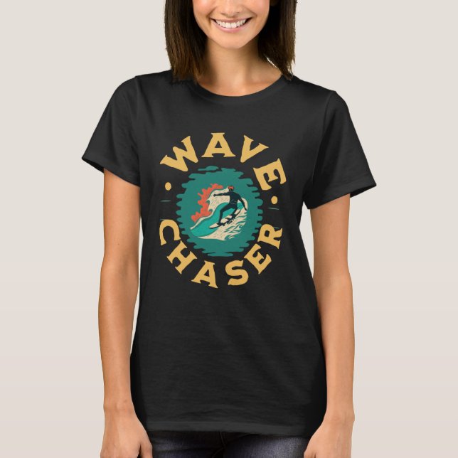 Camiseta Surfing Saying Wave Chaser Beach Summer Surfer (Frente)
