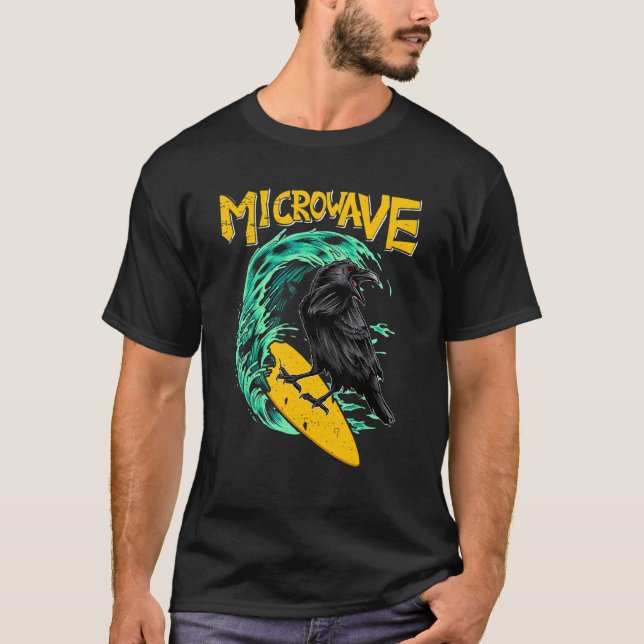 Camiseta Surfista Engraçado de Micro-Ondas Raven Bird Crow (Frente)
