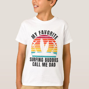Camiseta Surfista Meus Amigos De Surfe Favoritos Me Chamam 