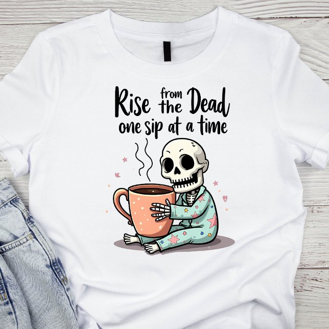 Camiseta Surgido do Morto, Um Sip de cada vez esqueleto (Criador carregado)