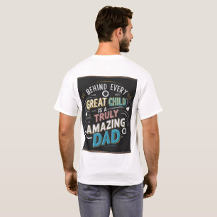 Camiseta Surpreendente T-Shirt Pai: Celebrar Pais Excelente
