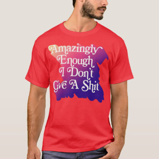 Camiseta Surpreendentemente Eu Não Dou Um Presente De Tipog