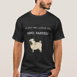 Camiseta Surpresa de Pug Quem Peidou