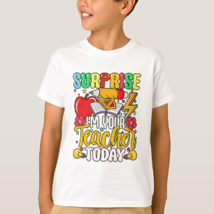 Camiseta Surpresa Eu Sou Seu Professor Hoje Engraçado