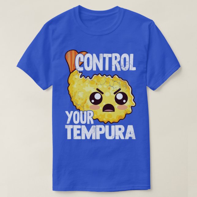 Camiseta Sushi Controla Sua Tempura Engraçada Ditos Japones (Frente do Design)